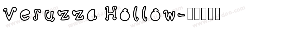 Veruzza Hollow字体转换